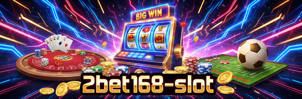 2bet168-slot
